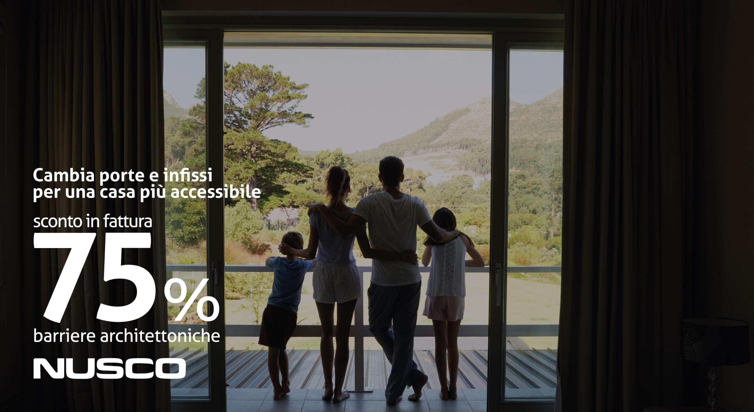 BONUS 75% “BARRIERE ARCHITETTONICHE” PER PORTE E FINESTRE NUSCO